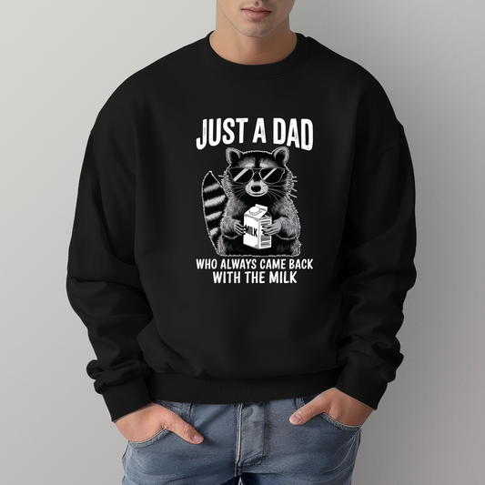 Just A Dad Who Always Crewneck Sweater